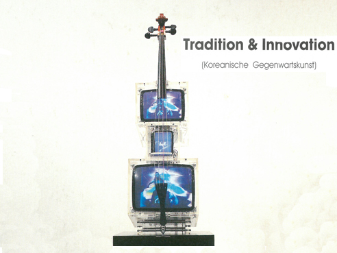 Tradition and Innovation